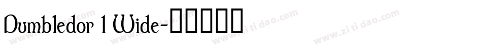 Dumbledor 1 Wide字体转换